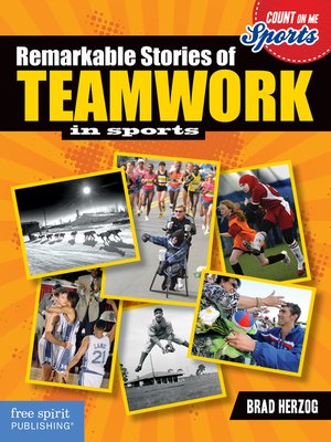 cover image of Remarkable Stories of Teamwork in Sports
